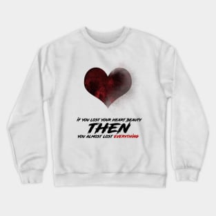 heart beauty. Crewneck Sweatshirt